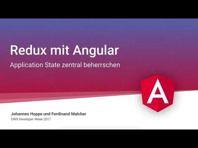 Vorschaubild: DWX 2017: Redux mit Angular (angular-redux) von Ferdinand Malcher & Johannes Hoppe